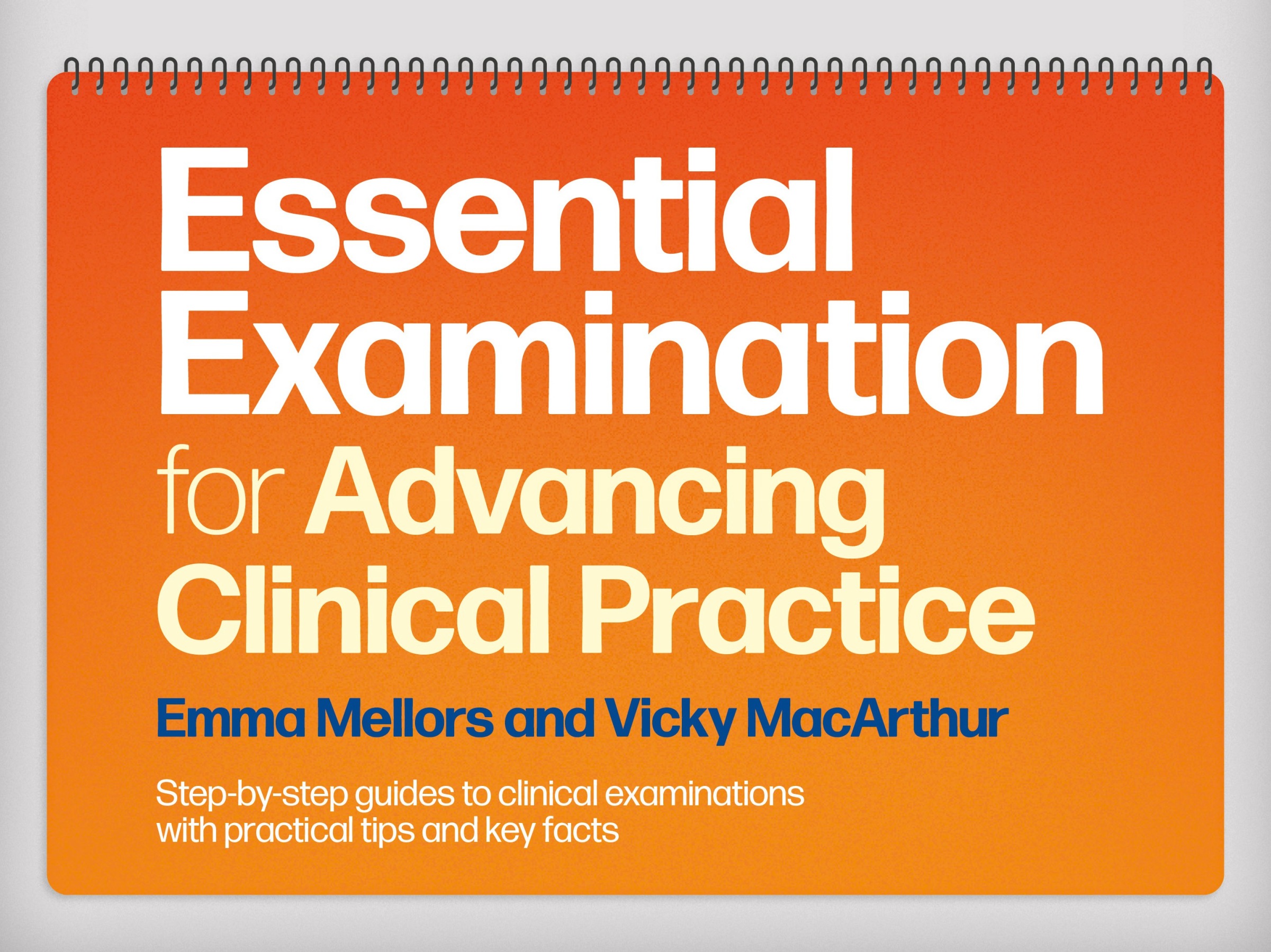 Essential Examination for Advancing Clinical Practice